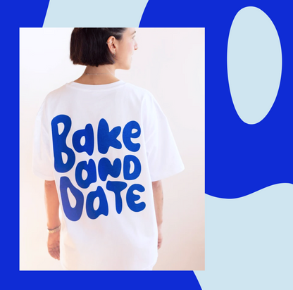 Bake & Date Bio Baumwoll T-Shirt